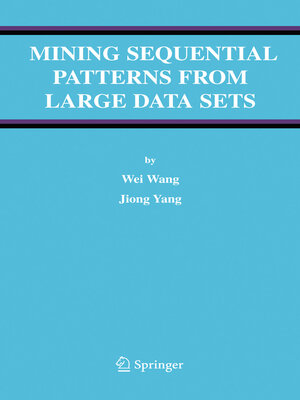 cover image of Mining Sequential Patterns from Large Data Sets